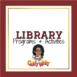 Library Programs and Activities